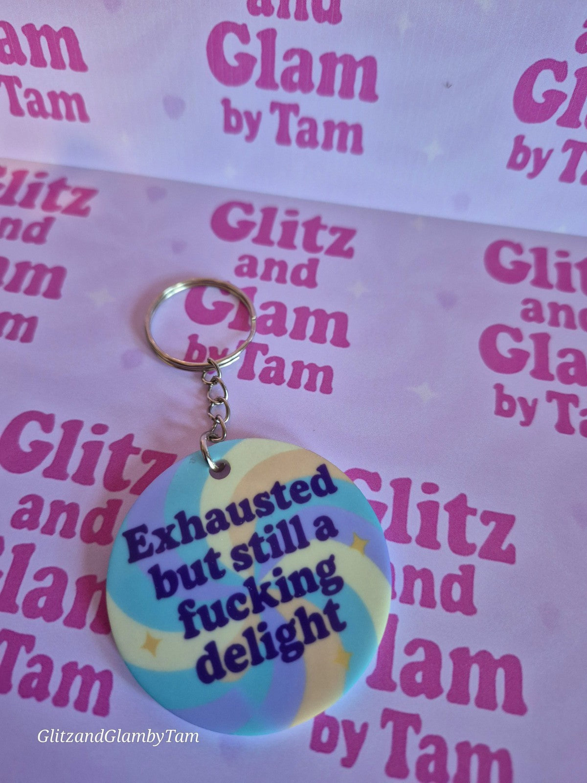 🌟 Exhausted But Still A F*cking Delight Keyring – Pastel Sass for the Tired Yet