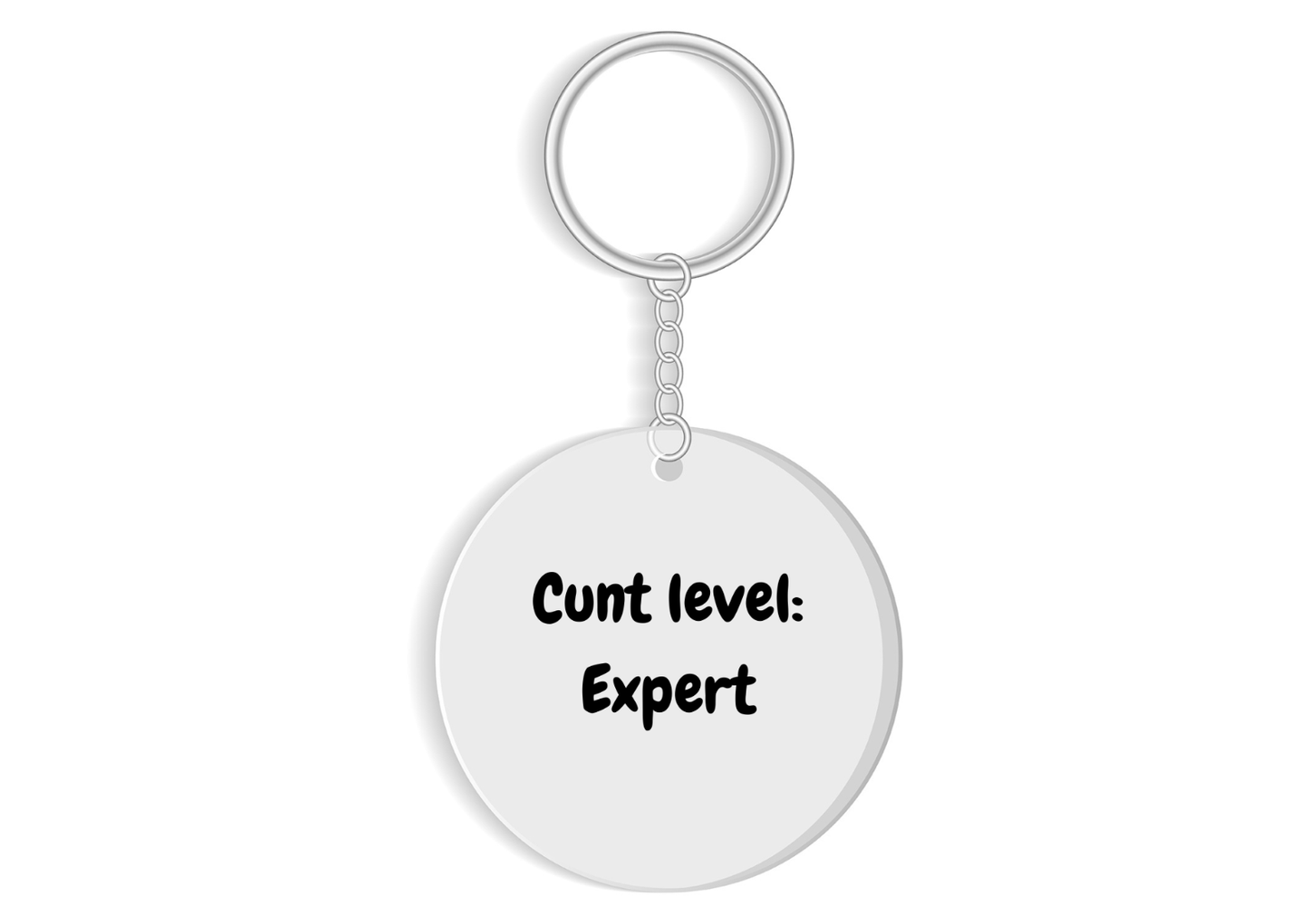 C*nt level : Expert - funny sweary - savage quote gift