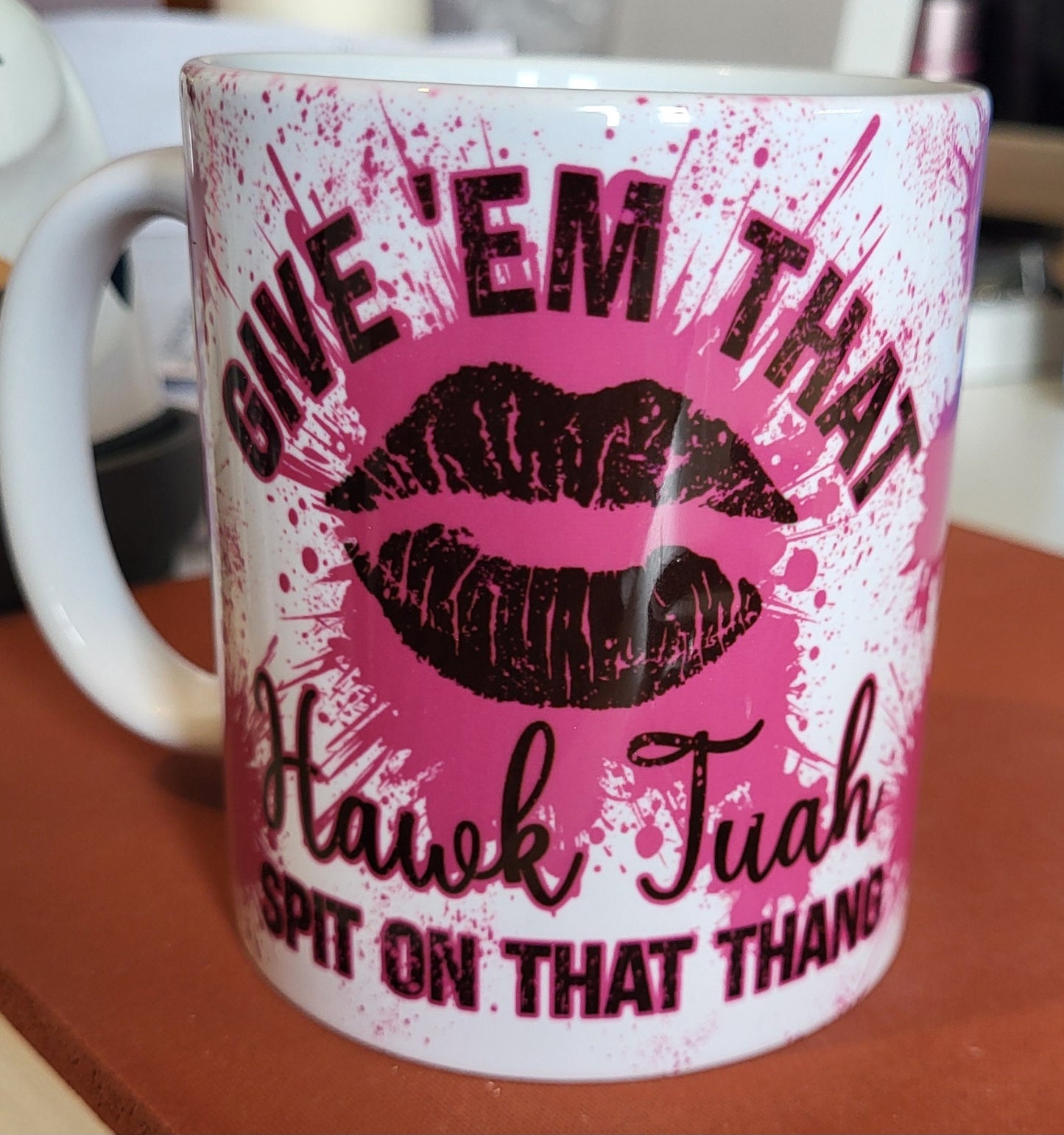 Hawk Tuah 2024 Mug Hawk Tuah Spit On That Thang Mug Viral Mug Trendy Mug Political Mug
