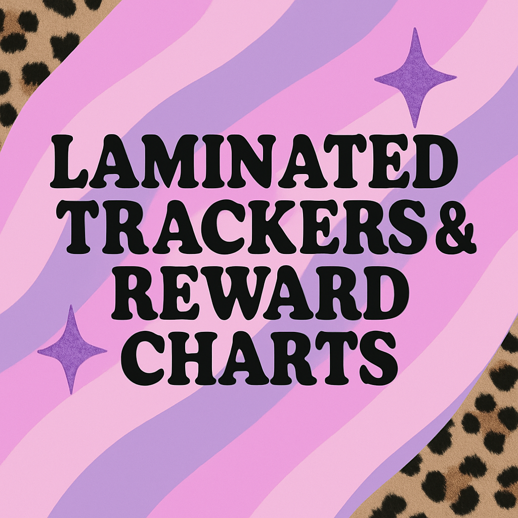 Laminated Trackers & Reward charts
