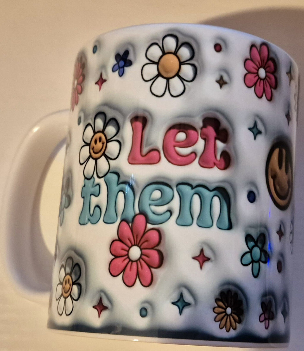Retro Flower Power Mug: Let Them Inspirational Quote, Mental Health Gift, Positive Vibes, Groovy Smiley Face