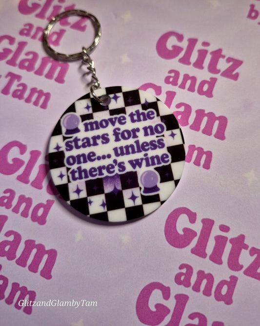 Funny Labyrinth-Inspired Keyring  “Move the Stars for No One Unless There’s Wine