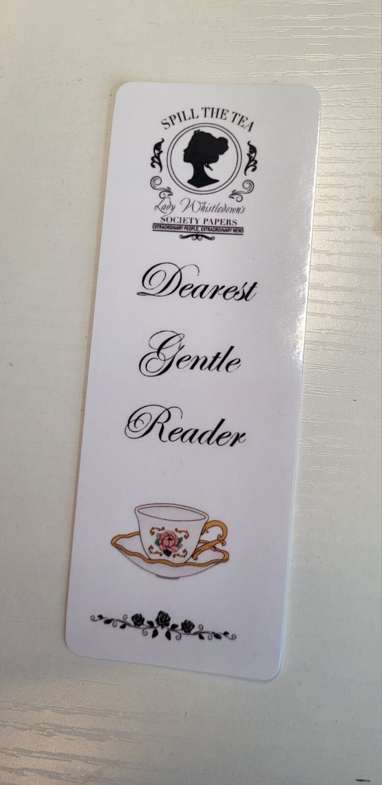 Bridgerton Bookmark: Lady Whistledown's Tea, Dearest Gentle Reader, Book Accessory
