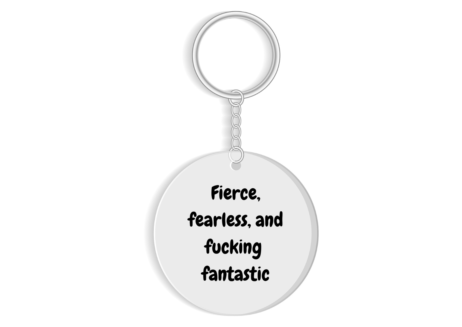 Fierce, Fearless and F*cking Fantastic keyring - Funny sweary keychain