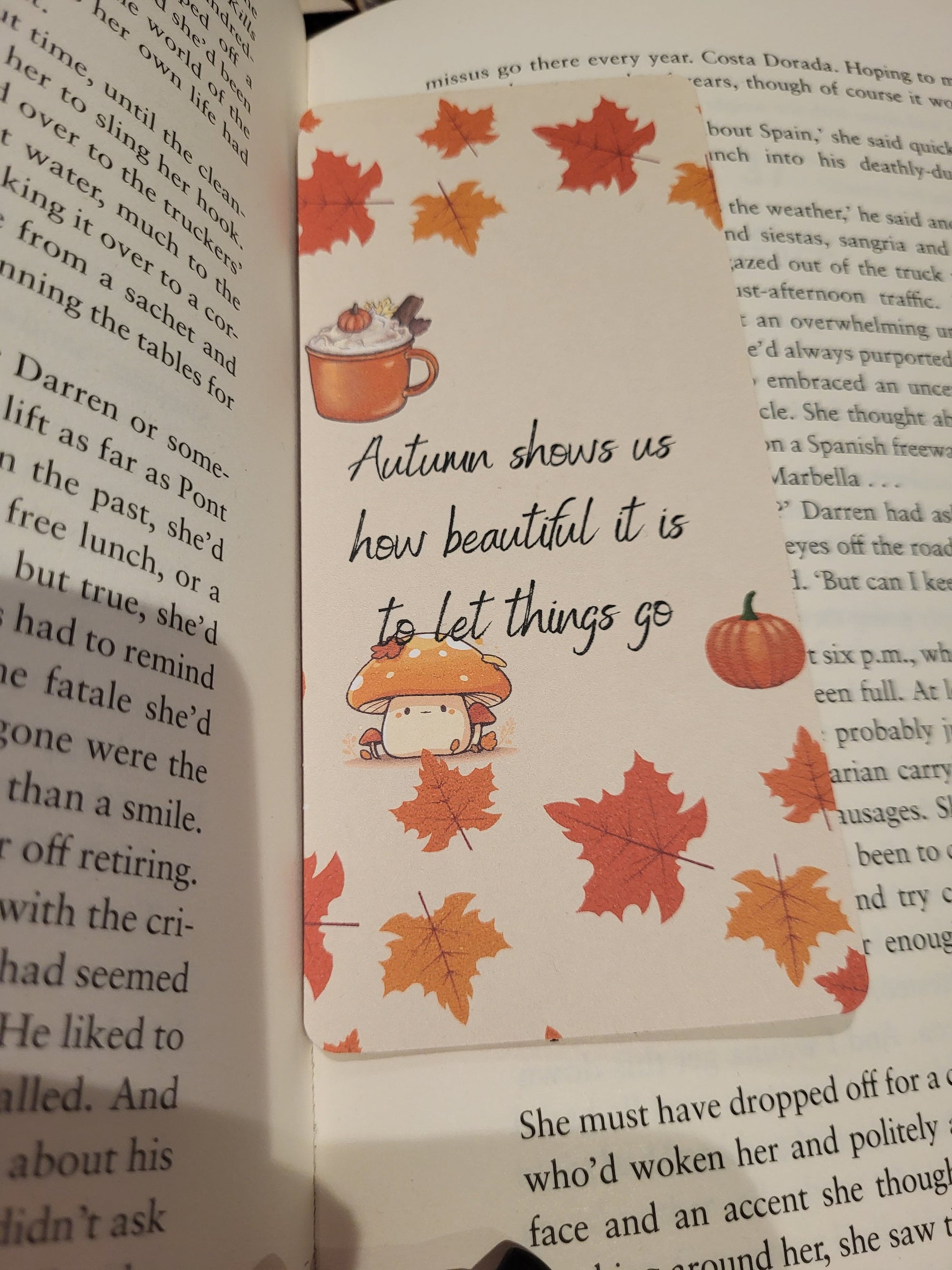 Autumn Bookmark: Inspirational "Let Things Go" Quote, Pumpkin Spice, Fall Leaves