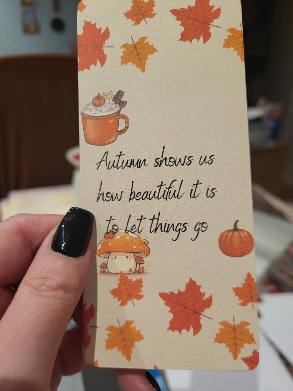 Autumn Inspiration: "Autumn shows us how beautiful it is to let things go" quote, fall leaves, pumpkin spice.