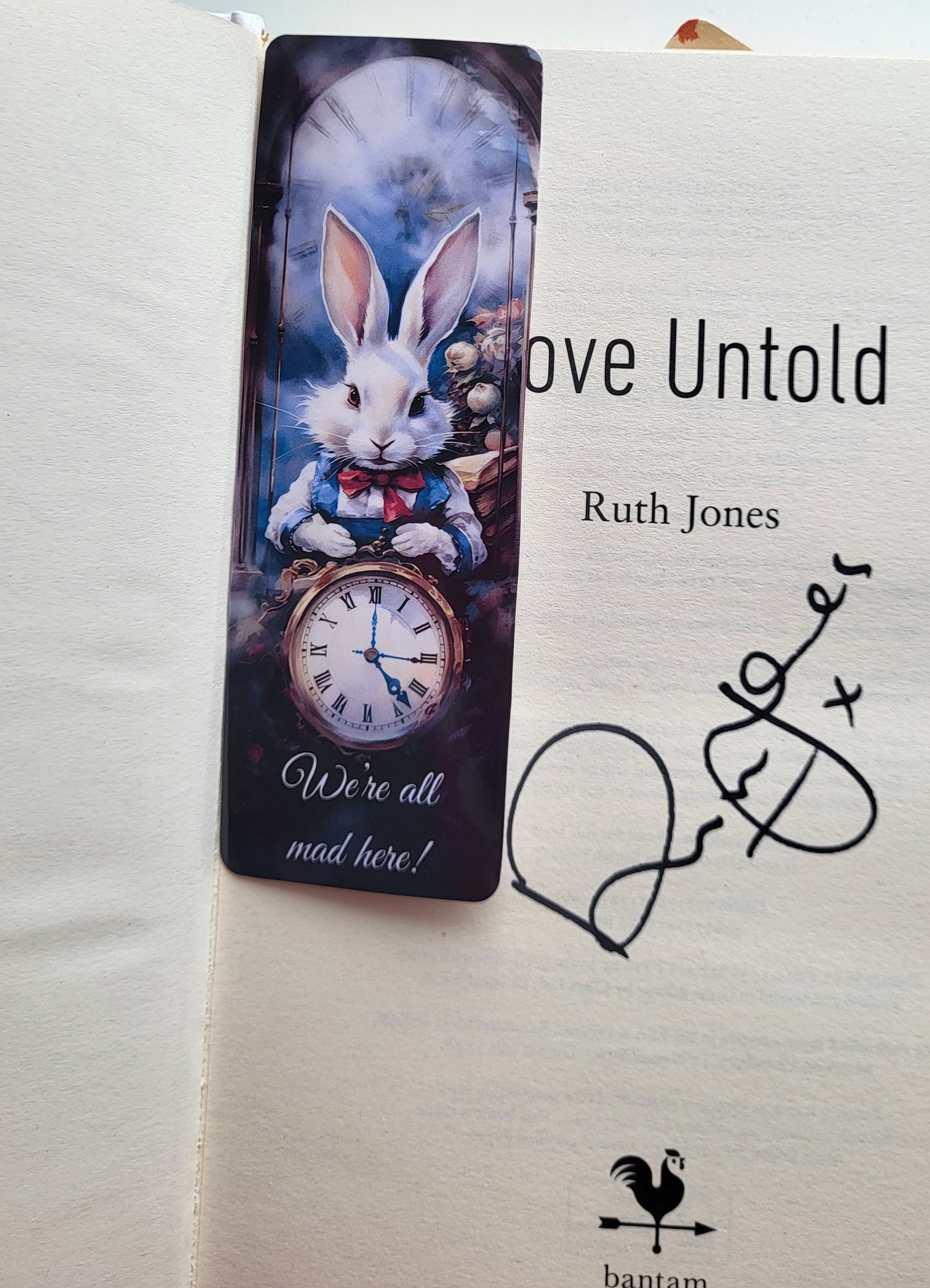 Alice in Wonderland White Rabbit bookmark for "Love Untold" by Ruth Jones, signed copy