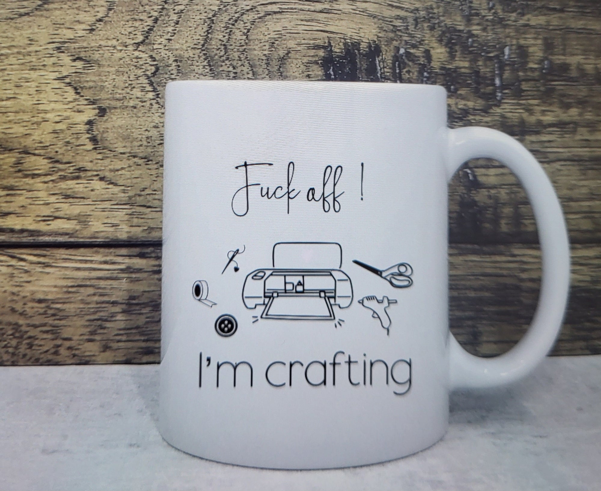 Funny Crafting Mug: "Fuck off! I'm crafting." Crafter Gift, DIY, Hobby.