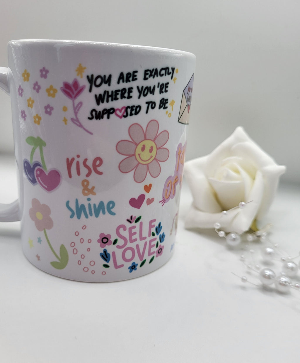 Self-Love Mug: You Are Exactly Where You're Supposed to Be. White rose and pearls. #selflove #affirmations #giftideas #positivevibes