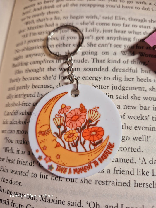 Take A Moment To Breathe Keyring